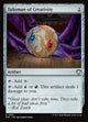 Talisman of Creativity (SOC #357)