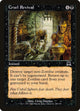 Cruel Revival (135) (Onslaught)