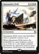 [Foil] Quarantine Field (43) (Prerelease Cards)