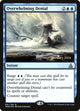[Foil] Overwhelming Denial (61) (Prerelease Cards)