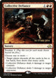 [Foil] Collective Defiance (123) (Prerelease Cards)