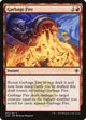 Garbage Fire (52) (Conspiracy: Take the Crown)