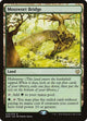 Mosswort Bridge (29) (Nissa vs. Ob Nixilis)