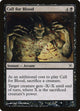 Call for Blood (63) (Betrayers of Kamigawa)