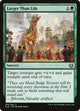 Larger Than Life (160) (Kaladesh)