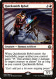 [Foil] Quicksmith Rebel (93) (Prerelease Cards)