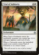 [Foil] Trial of Solidarity (34) (Amonkhet)