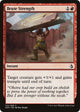[Foil] Brute Strength (122) (Amonkhet)