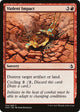[Foil] Violent Impact (154) (Amonkhet)