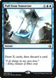 [Foil] Pull from Tomorrow (65) (Prerelease Cards)