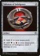Talisman of Indulgence (91) (Nicol Bolas)