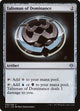 Talisman of Dominance (90) (Nicol Bolas)