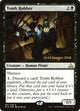 [Foil] Tomb Robber (87) (Prerelease Cards)