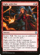 Fight with Fire (119) (Dominaria)