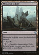 [Foil] Memorial to Folly (242) (Dominaria)