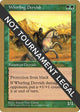 Whirling Dervish - 1997 Svend Geertsen (5ED) (World Championship Decks)