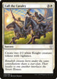 Call the Cavalry (9) (Dominaria)