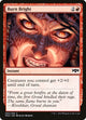 Burn Bright (93) (Ravnica Allegiance)