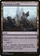 Memorial to Folly (259) (Commander 2019)
