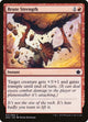 Brute Strength (37) (Magic Game Night 2019)