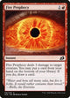 [Foil] Fire Prophecy (116) (Ikoria: Lair of Behemoths)