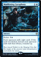 [Foil] Maddening Cacophony (67) (Prerelease Cards)
