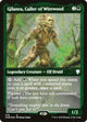 [Foil] Gilanra, Caller of Wirewood (Foil Etched) (578) (Commander Legends)