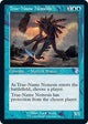 True-Name Nemesis (321) (Time Spiral: Remastered)