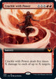 Crackle with Power (Extended Art) (308) (Strixhaven: School of Mages)