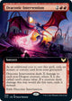 Draconic Intervention (Extended Art) (309) (Strixhaven: School of Mages)