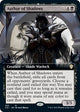 Author of Shadows (Extended Art) (362) (Commander 2021)