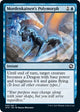 [Foil] Mordenkainen's Polymorph (65) (Adventures in the Forgotten Realms)