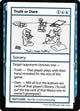 Truth or Dare (No PW Symbol) (Mystery Booster: Convention Edition Exclusives)