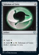 Talisman of Unity (165) (Innistrad: Midnight Hunt)