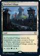 Fortified Village (174) (Innistrad: Midnight Hunt)