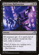 [Foil] Malicious Malfunction (110) (Kamigawa: Neon Dynasty)