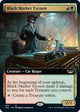 [Foil] Black Market Tycoon (Extended Art) (434) (Streets of New Capenna)