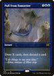 [Foil] Pull from Tomorrow (Foil Etched) (433) (Double Masters 2022)