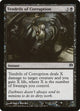 Tendrils of Corruption (30) (Phyrexia vs. the Coalition)