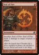 Seal of Fire (50) (Jace vs. Chandra)