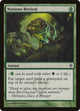 Noxious Revival (118) (New Phyrexia)