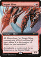 [Foil] Magma Sliver (Extended Art) (641) (Secret Lair Drop Series)