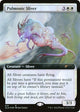 [Foil] Pulmonic Sliver (Extended Art) (613) (Secret Lair Drop Series)