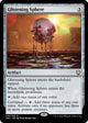 Glistening Sphere (20) (Phyrexia: All Will Be One)
