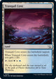 Tranquil Cove (275) (March of the Machine)
