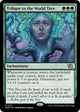[Foil] Tribute to the World Tree (211) (March of the Machine)