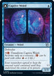 [Foil] Captive Weird (49) (March of the Machine)