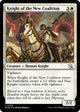 Knight of the New Coalition (25) (March of the Machine)
