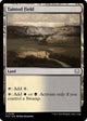 Tainted Field (429) (March of the Machine)