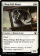 Village Bell-Ringer (216) (March of the Machine)